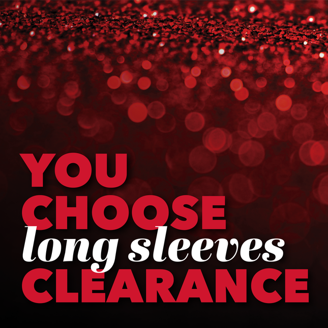 You Choose Clearance Long Sleeve Tees