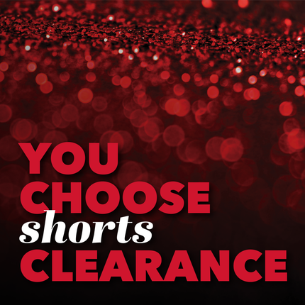 You Choose Clearance Shorts